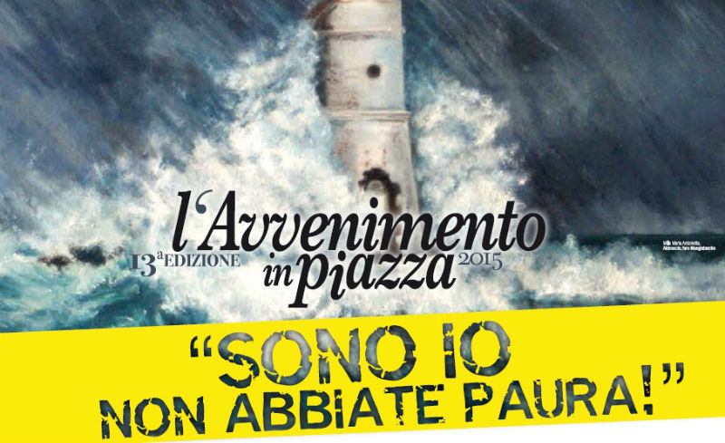 L'Avvenimento in Piazza